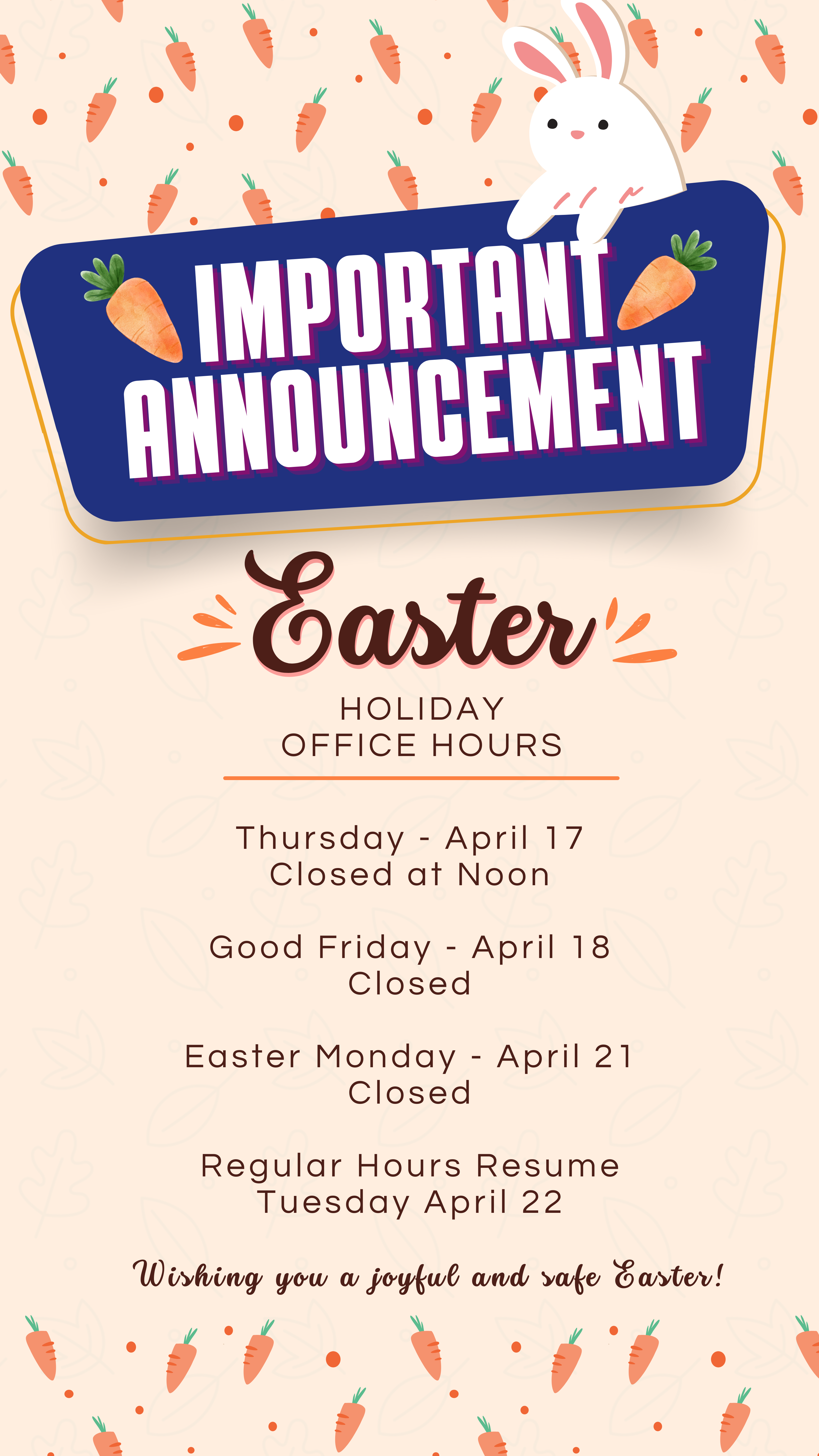 Easter Holiday Hours